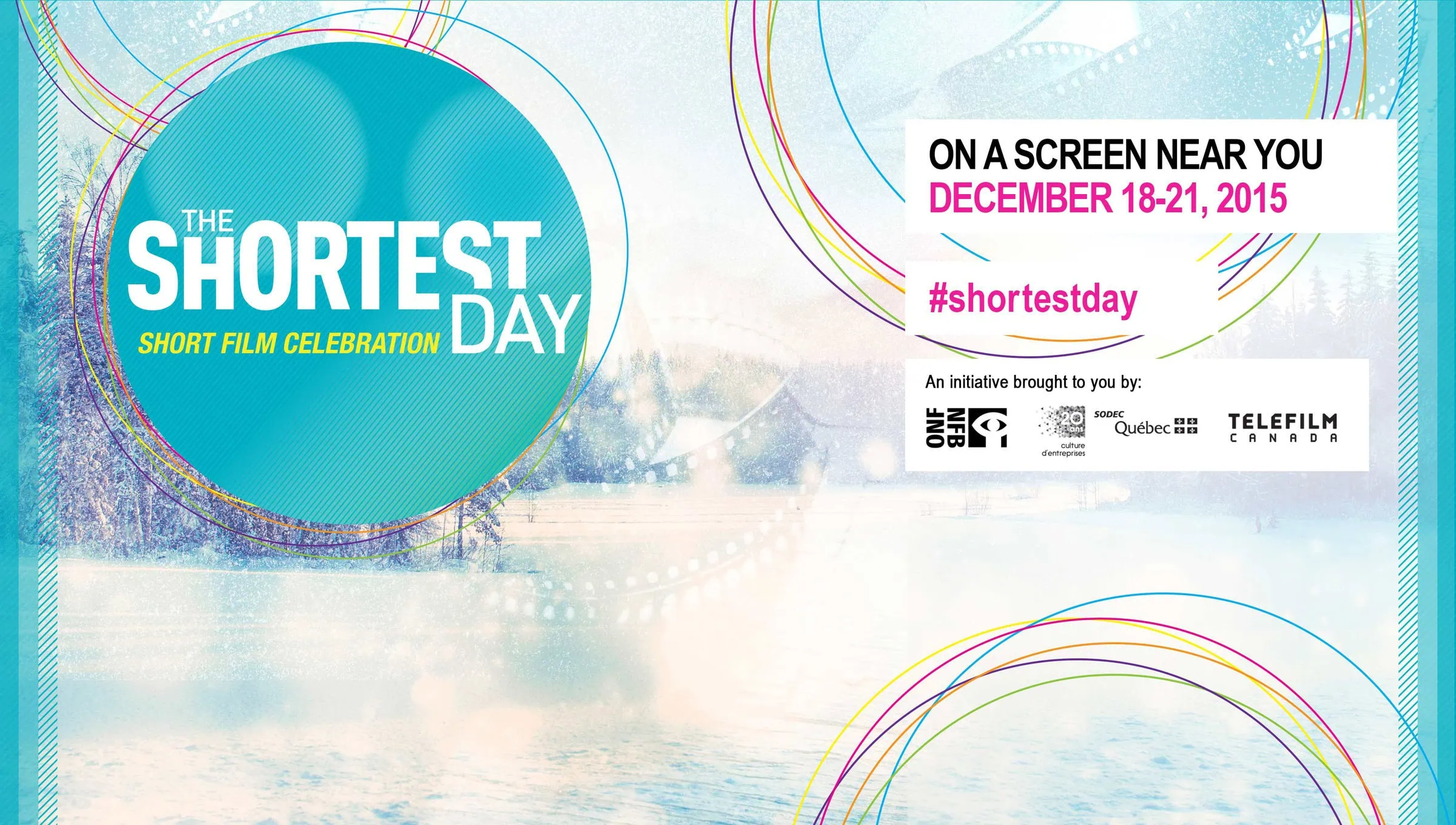 The Shortest Day presented with Telefilm Canada & the Al Whittle Theatre