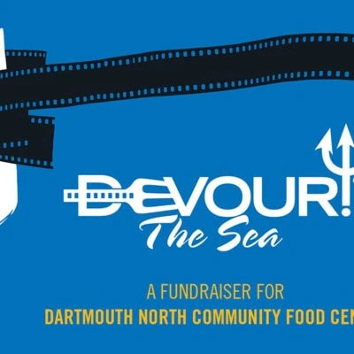 Cancelled: Devour! The Sea: A Fundraiser for the Dartmouth North Community Food Centre