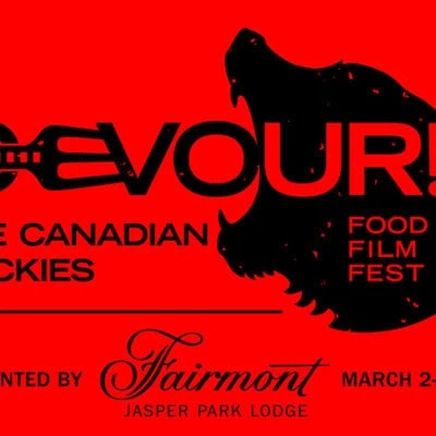 Devour! The Canadian Rockies Food Film Festival presented by Fairmont Jasper Park Lodge