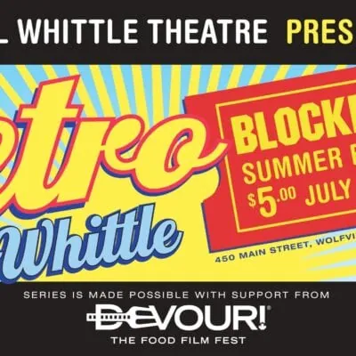 Retro Blockbuster Summer Film Series at the Al Whittle Theatre