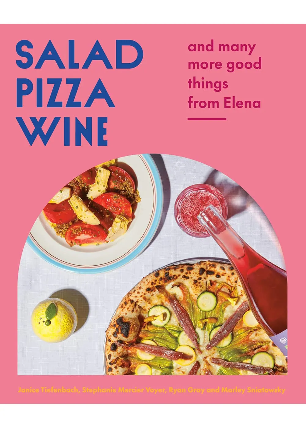Salad Pizza Wine - Hardcover